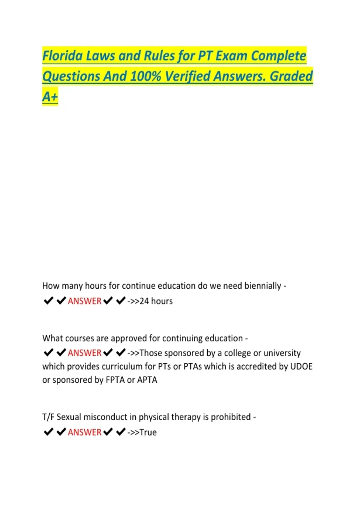 Florida Laws and Rules for PT Exam Complete Questions And 100% Verified ...