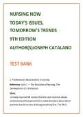 Nursing Now 9th Edition Test Bank by Joseph Catalano &vert; Professional Nursing Practice Questions&comma; Nursing Issues & Trends NCLEX Practice&comma; Leadership Ethics Exam Prep&NewLine;