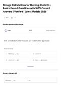 Dosage Calculations for Nursing Students &NewLine;Basics Exam &vert; Questions with 100&percnt; Correct&NewLine;Answers &vert; Verified &vert; Latest Update 2026