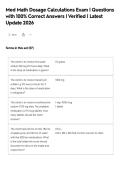 Med Math Dosage Calculations Exam &vert; Questions&NewLine;with 100&percnt; Correct Answers &vert; Verified &vert; Latest&NewLine;Update 2026