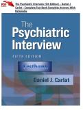 Complete Test Bank for Psychiatric Interview &lpar;5th Edition&rpar; &ndash; Daniel J&period; Carlat &ndash; Complete Answers With Rationales&vert;ISBN&colon;9781975212971