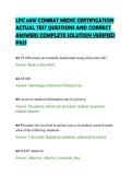 LPC 68W COMBAT MEDIC CERTIFICATION&NewLine;ACTUAL TEST QUESTIONS AND CORRECT&NewLine;ANSWERS COMPLETE SOLUTION VERIFIED&NewLine;PASS&NewLine;