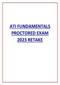 ATI FUNDAMENTALS &NewLine;PROCTORED EXAM &NewLine;2023 RETAKE &NewLine;&NewLine;&NewLine;&NewLine;&NewLine;