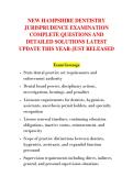 NEW HAMPSHIRE DENTISTRY &NewLine;JURISPRUDENCE EXAMINATION &NewLine;COMPLETE QUESTIONS AND &NewLine;DETAILED SOLUTIONS LATEST &NewLine;UPDATE THIS YEAR-JUST RELEASED 