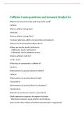 Caffeine Exam questions and answers Graded A&plus;