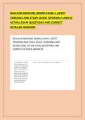 NUCLEAR MEDICINE BOARD EXAM 2 LATEST &NewLine;VERSIONS AND STUDY GUIDE &lpar;VERSION A AND B&rpar; &NewLine;ACTUAL EXAM QUESTIONS AND CORRECT &NewLine;DETAILED ANSWERS 