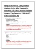 Certified In Logistics&comma; Transportation &NewLine;And Distribution &lpar;Cltd&rpar; Examination &NewLine;Questions And Correct Answers &lpar;Verified &NewLine;Answers&rpar; Plus Rationales 2026 Q&A &vert; &NewLine;Instant Download Pdf 