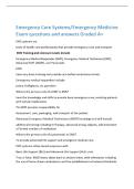 Emergency Care Systems&sol;Emergency Medicine&NewLine;Exam questions and answers Graded A&plus;