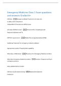 Emergency Medicine Class 1 Exam questions&NewLine;and answers Graded A&plus;