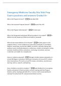 Emergency Medicine Faculty Site Visit Prep&NewLine;Exam questions and answers Graded A&plus;