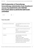 ONS Fundamentals of Chemotherapy Immunotherapy Administration Exam Questions & Answers Test QUESTIONS AND VERIFIED SOLUTIONS &vert;2026&vert; ELABORATED &DETAILED ANSWERS&excl;&excl;&NewLine;&NewLine;