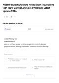 HEENT-Dunphy&sol;lecture notes Exam &vert; Questions&NewLine;with 100&percnt; Correct Answers &vert; Verified &vert; Latest&NewLine;Update 2026