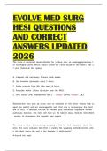 EVOLVE MED SURG HESI QUESTIONS AND CORRECT ANSWERS UPDATED 2026