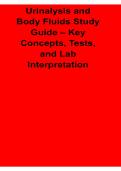 Urinalysis and Body Fluids Study Guide Key Concepts Tests and Lab Interpretation 2025&sol; 2026 with Solution Manual Clinical Laboratory Science Review