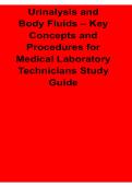 Urinalysis and Body Fluids Key Concepts and Procedures Medical Laboratory Technicians Study Guide 2025&sol; 2026 with Solution Manual Clinical Laboratory Exam Prep