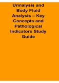 Urinalysis and Body Fluid Analysis Key Concepts and Pathological Indicators Study Guide 2025&sol; 2026 with Solution Manual Clinical Laboratory Science Diagnostic Review Exam Prep