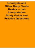 Urinalysis and Other Body Fluids Review Lab Interpretation Study Guide and Practice Questions 2025&sol; 2026 with Solution Manual Clinical Laboratory Science Certification Exam Prep