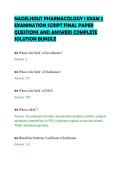 NAGELHOUT PHARMACOLOGY 1 EXAM 2&NewLine;EXAMINATION SCRIPT FINAL PAPER&NewLine;QUESTIONS AND ANSWERS COMPLETE&NewLine;SOLUTION BUNDLE