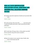 NCIA AZ STATE CERTIFICATION&NewLine;EVALUATION ACTUAL QUESTIONS AND&NewLine;ANSWERS FULL SOLUTION VERIFIED&NewLine;SUCCESS&NewLine;