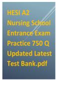 HESI A2 Nursing School Entrance Exam Practice 750 Q Updated Latest Test Bank&period;pdf
