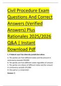 Civil Procedure Exam &NewLine;Questions And Correct &NewLine;Answers &lpar;Verified &NewLine;Answers&rpar; Plus &NewLine;Rationales 2025&sol;2026 &NewLine;Q&A &vert; Instant &NewLine;Download Pdf 
