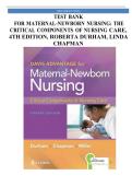Test Bank for Davis Advantage for Maternal-Newborn Nursing&colon; The Critical Components of Nursing Care&comma; 4th Edition&comma; by Roberta Durham&comma; Linda Chapman&period; All Chapters 1 - 19 LATEST