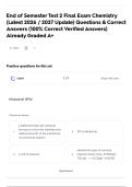 End of Semester Test 2 Final Exam Chemistry &lpar;Latest 2026 &sol; 2027 Update&rpar; Questions & Correct Answers &lpar;100&percnt; Correct Verified Answers&rpar; Already Graded A&plus;