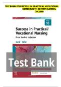 Success in Practical Vocational Nursing 10th Edition by Carol Collier &ndash; Complete Test Bank with Exam Questions&comma; Rationales&comma; and Practice Assessments