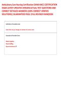 Ambulatory Care Nursing Certification EXAM ANCC CERTIFICATION &NewLine;EXAM LATEST UPDATED VERSION ACTUAL TEST QUESTIONS AND &NewLine;CORRECT DETAILED ANSWERS &lpar;100&percnt; CORRECT VERIFIED &NewLine;SOLUTIONS&rpar; &vert;GUARANTEED PASS&period; &lpar;FULL REVISED EXAM&rpar;2026
