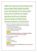 IC&RC Peer Recovery Exam Practice Test &NewLine;Newest May 2026 Update Detailed &NewLine;Exam 150 Questions From Actual Past &NewLine;Papers Exam Collection Complete &NewLine;Questions And Correct Detailed &NewLine;Answers &lpar;Expert Verified Exam&rpar; &NewLine;&vert;Already Graded A&plus;&vert;&vert;Brand New&excl;&excl; 