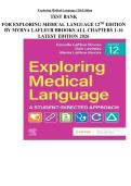 TEST BANK FOR EXPLORING MEDICAL LANGUAGE 12TH EDITION BY MYRNA LAFLEUR BROOKS ALL CHAPTERS 1-16 LATEST EDITION 2026