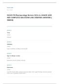 NCLEX PN pharmacology EXAM A&plus; GRADE ASSURED COMPLETE SOLUTIONS AND VERIFIED ANSWERS