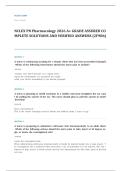 NCLEX PN pharmacology EXAM A&plus; GRADE ASSURED COMPLETE SOLUTIONS AND VERIFIED ANSWERS