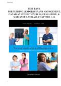 Test Bank For Nursing Leadership and Management&comma; Canadian 1st Edition By Alice Gaudine&comma; & Marianne Lamb All Chapters 1-14