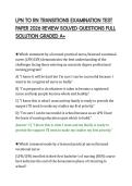LPN TO RN TRANSITIONS EXAMINATION TEST&NewLine;PAPER 2026 REVIEW SOLVED QUESTIONS FULL&NewLine;SOLUTION GRADED A&plus;