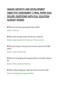 HUMAN GROWTH AND DEVELOPMENT&NewLine;OBJECTIVE ASSESSMENT 3 FINAL PAPER 2026&NewLine;SOLVED QUESTIONS WITH FULL SOLUTION&NewLine;ALREADY PASSED&NewLine;