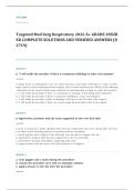 ATI targeted medical surgical respiratory EXAM A&plus; GRADE ASSURED COMPLETE SOLUTIONS AND VERIFIED ANSWERS