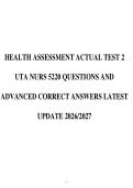 HEALTH ASSESSMENT ACTUAL TEST 2&NewLine;UTA NURS 5220 QUESTIONS AND&NewLine;ADVANCED CORRECT ANSWERS LATEST&NewLine;UPDATE 2026&sol;2027 