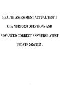 HEALTH ASSESSMENT ACTUAL TEST 1&NewLine;UTA NURS 5220 QUESTIONS AND&NewLine;ADVANCED CORRECT ANSWERS LATEST&NewLine;UPDATE 2026&sol;2027 &period;