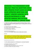 LOUISIANA TITLE INSUARANCE EXAM &NewLine;2026&sol;2027 PRACTICE QUESTIONS AND A &NewLine;NEW UPDATED STUDY GUIDE ACCURATE &NewLine;EXAM APPROVED QUESTIONS AND &NewLine;CORRECT VERIFIED ANSWERS WITH &NewLine;DETAILED RATIONALES &lpar;A NEW &NewLine;UPDATED VERSION 2026 EDITION&rpar; &NewLine;&vert;ALREADY GRADED A&plus; &lpar;BRAND 