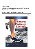 Anatomy&comma; Physiology&comma; & Disease&colon; An Interactive Journey for Health Professionals 3rd Edition Questions and Answers &vert; Latest Update 2026 Exam Prep &vert; 100&percnt; Guarantee Pass &vert; By Bruce Colbert&comma; Jeff Ankney & Karen Lee