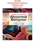 TEST BANK for Understanding Abnormal Behavior 12th Edition Sue &lpar;All Chapters 1-17&rpar; &vert; Complete Guide with Questions & Answers