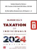 SOLUTION MANUAL FOR MCGRAW HILL S TAXATION OF INDIVIDUALS 2024 EDITION 15TH EDITION BY BRIAN SPILKER A&plus; VERIFIED 