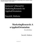 Marketing Research An Applied Orientation 7th Edition by Naresh Malhotra Solution Manual&comma; Chapter Exercises&comma; Ethical Guidelines&comma; and Marketing Research Process Answers