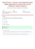 NUR 257 Exam 1 &lpar;Latest 2026&sol;2027 Update&rpar; &vert; Geriatrics&colon; Healthy Aging&comma; Elder Care&comma; End-of-Life Care & Geriatric Syndromes &vert; Gerontological Nursing Comprehensive Review &vert; Exam Questions & Answers &vert; Grade A&plus;