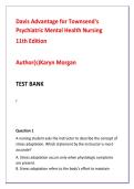 Davis Advantage for Townsend's Psychiatric Mental Health Nursing 11th Edition Test Bank &vert; Advanced NCLEX-RN Psychiatric Nursing MCQs with Rationales&comma; NGN Clinical Judgment & Psychopharmacology Review &vert; Karyn Morgan