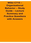 WGU C715 Organizational Behavior Study Guide Lecture Summary and Practice Questions 2025&sol; 2026