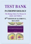 Complete Test Bank for Pathophysiology&colon; The Biologic Basis for Disease in Adults and Children 8th Edition by McCance & Huether &vert; ISBN 9780323583473 &vert; Complete Q&A with Rationales &lpar;Updated 2026&rpar;
