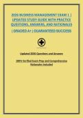 2026 BUSINESS MANAGEMENT EXAM 1 &vert; UPDATED STUDY GUIDE WITH PRACTICE QUESTIONS&comma; ANSWERS&comma; AND RATIONALES