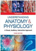 TEST BANK FOR Understanding Anatomy & Physiology&colon; A Visual&comma; Auditory&comma; Interactive Approach Third Edition&NewLine;by Gale Sloan Thompson &vert;&vert; ISBN 978-0803676459 &vert;&vert; SUCCESS GUARANTEED &vert;&vert; A&plus; MATERIA FOR A&plus; Learners &vert;&vert;